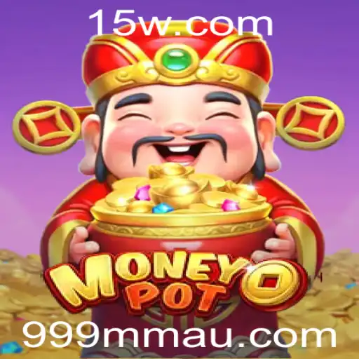 Desvendando o Jogo MoneyPot: Descubra a Emoção de 999mm